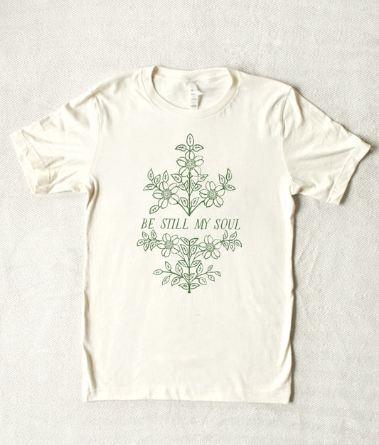 Be Still My Soul | Adult Shirt