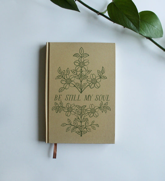 Be Still My Soul | Hardcover Journal
